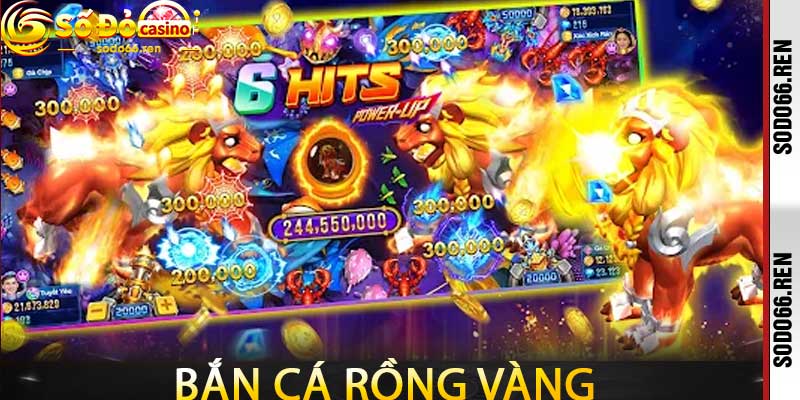Bắn cá rồng vàng