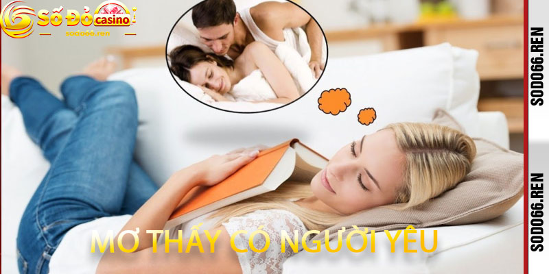 Mơ thấy có người yêu