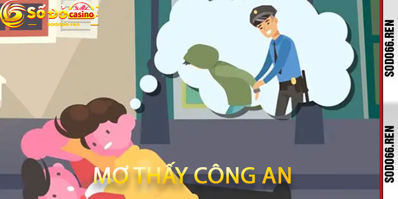Mơ thấy công an