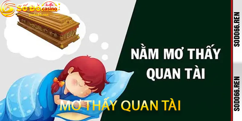 Mơ thấy quan tài