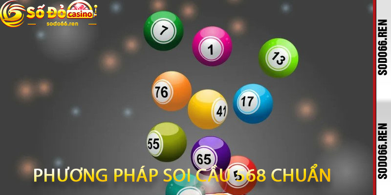 Phương pháp soi cầu 568 chuẩn