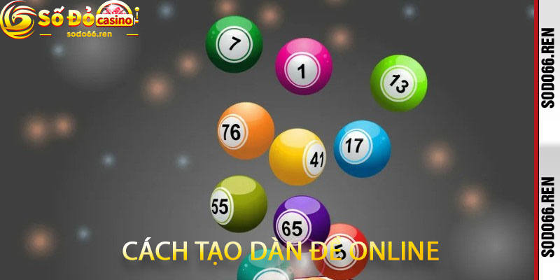 cách tạo dàn đề online