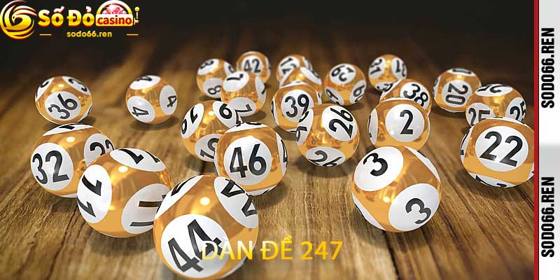 dàn đề 247