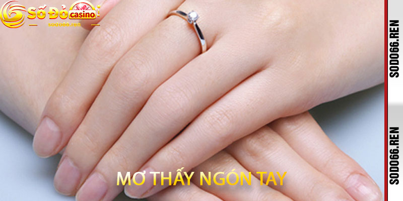 mơ thấy ngón tay